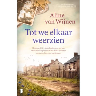 Tot We Elkaar Weerzien - Aline van Wijnen
