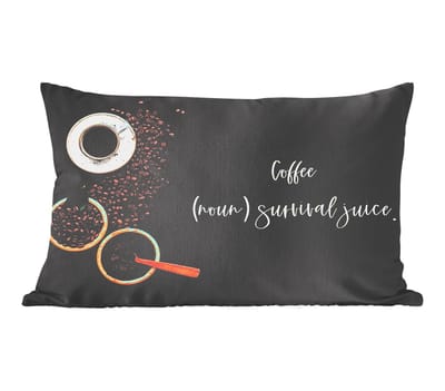 Sierkussens - Kussentjes Woonkamer - 50x30 cm - Quotes - Spreuken - Coffee (noun) survival juice. - Koffie - Humor