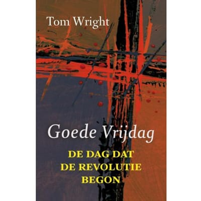 Goede Vrijdag - Tom Wright