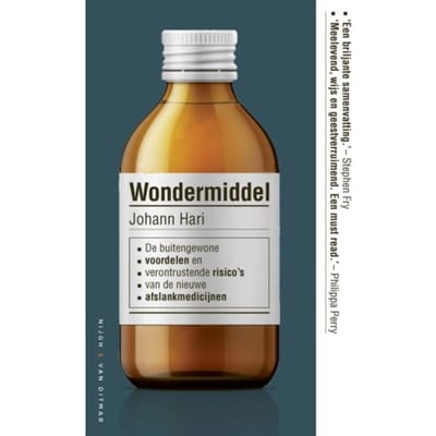 Wondermiddel - Johann Hari