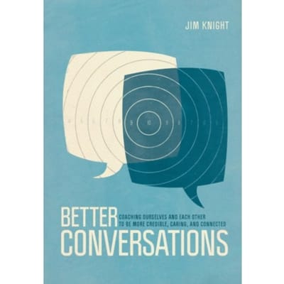 Better Conversations - Knight, Jim
