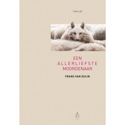 Een Allerliefste Moordenaar - Frans van Duijn