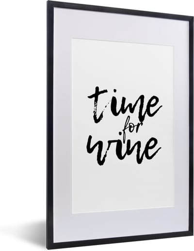 Fotolijst incl. Poster - Wijn quote "Time for wine" op een witte achtergrond - 40x60 cm - Posterlijst