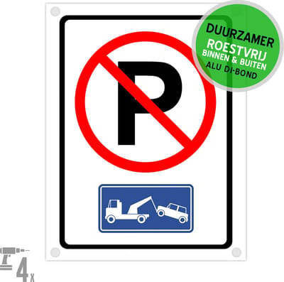Pictogram/ bord Dibond + boorgaten | Parkeerverbod + Wegtakeling | 27 x 36 cm | Wegsleepregeling | Parken verboden | Takelen | Wit | Roestvrij | 1 stuk