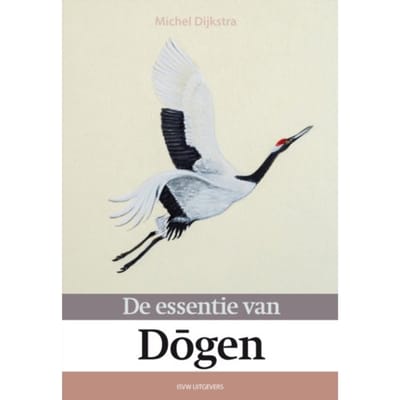 De Essentie Van Dogen - Michel Dijkstra