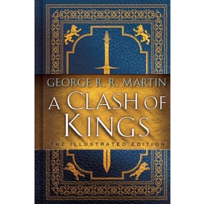 A Clash Of Kings - A Song Of Ice And Fire - George R. R. Martin
