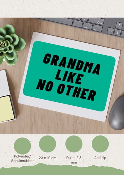 Akyol - grandma like no other Muismat - Oma - geweldige oma - niemand anders - verjaardag - cadeau - kado - bedankje - geschenk - 23 bij 19 cm