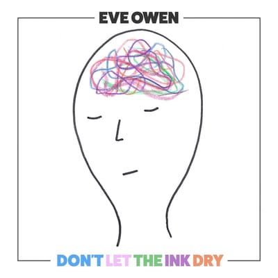 Eve Owen - Don't Let the Ink Dry (LP)