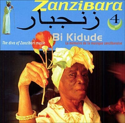 Bi Kidude - Zanzibara 4. Bi Kidude: The Diva Of Zanzibari Music (CD)