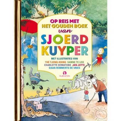 Op Reis Met Het Gouden Boek Van Sjoerd Kuyper - Gouden Voorleesboeken - Sjoerd Kuyper