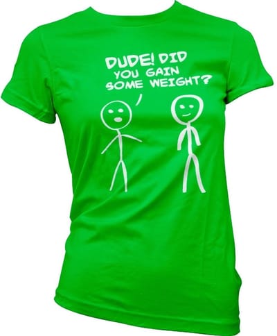 Hybris Hé! Ben je wat aangekomen? Girly T-shirt voor dames, groen