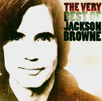 The Very Best Of - Jackson Browne