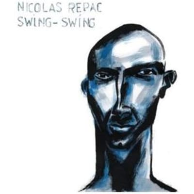 Nicolas Repac - Swing Swing LP