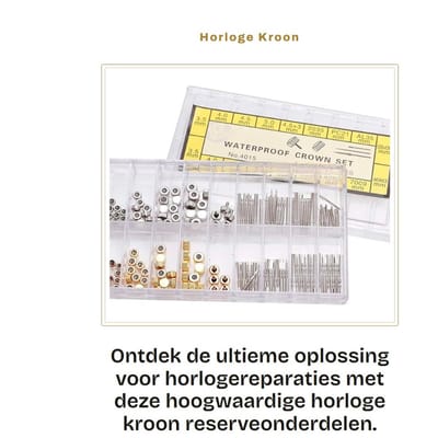 Dailygoods- Horloge Kroon Professioneel - Horloge Reparatie Set - Roestvrij Staal - Reserveonderdelen - Opbergdoos - 18 Compartimenten - Horlogereparatie