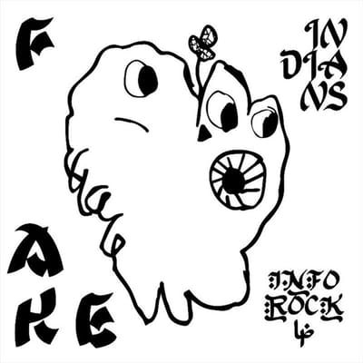 Fake Indians - Inforock (LP)