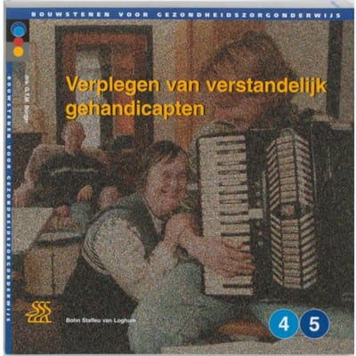 Verplegen Verstandelijke Gehandicapten - Bouwstenen Gezondheidszorgonderwijs - G.T.M. Burger