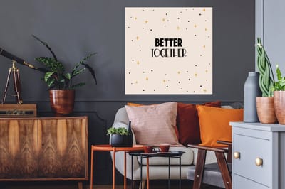 Muurstickers - Sticker Folie - Quotes - Relatie - Stel - Better together - Spreuken - 50x50 cm - Plakfolie - Muurstickers Kinderkamer - Zelfklevend Behang - Zelfklevend behangpapier - Stickerfolie