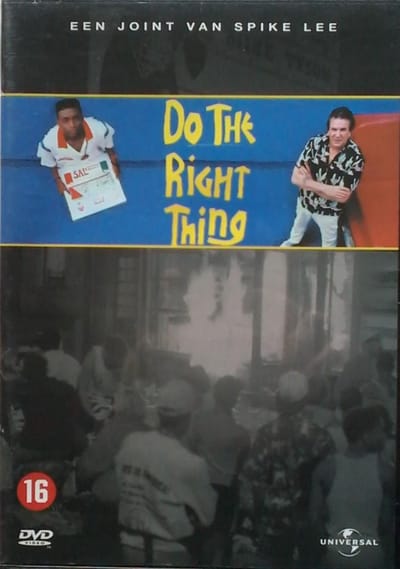 Do The Right Thing (D)