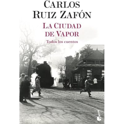 La Ciudad De Vapor - Ruiz Zafon, Carlos