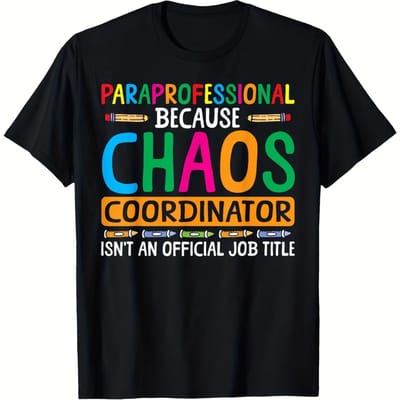 Chaos Coördinator Assistent Para Onderwijzer T-shirt - Zacht Ademend Katoen Ronde Hals T-shirt met Para Onderwijzer Titel Opdruk, Unisex Casual Top XXL