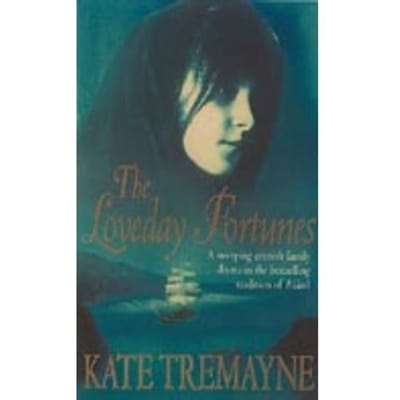 The Loveday Fortunes (Loveday Series, Book 2) - Kate Tremayne