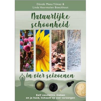 Natuurlijke Schoonheid In Vier Seizoenen - Döndü Mens Yilmaz