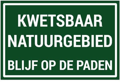 Kwetsbaar natuurgebied blijf op de paden bord | gecoat dibond materiaal | 18 x 12 cm