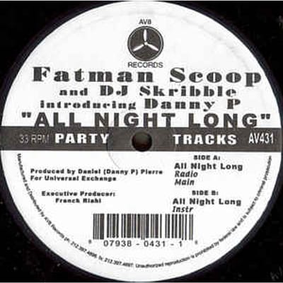 12-inch Plaat FATMAN SCOOP & DJ SKRIBBLE INTRODUC - All Night Long AV431 AV8 Records 2004 VS Rap & Hip-Hop/R&B Gebruikt