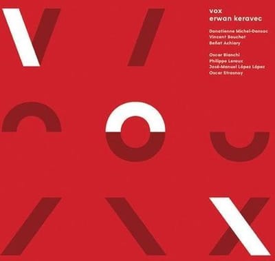 Erwan Keravec - Vox (CD)