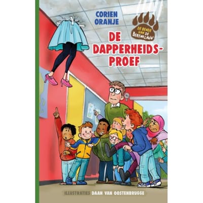 De Dapperheidsproef - De Bende Van De Berenklauw - Corien Oranje