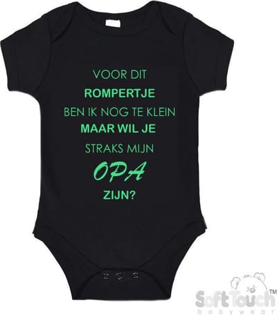 100% katoenen Romper "Voor dit rompertje ben ik nog te klein maar willen jullie straks mijn opa zijn" Unisex Katoen Zwart/mint Maat 56/62
