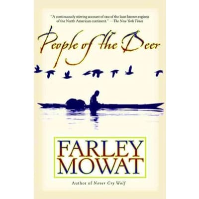 People Of The Deer - Mowat, Farley