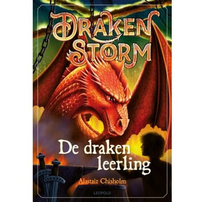 De Drakenleerling - Drakenstorm - Alastair Chisholm