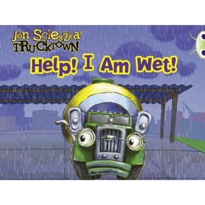 Bug Club Guided Fiction Reception Pink A Trucktown: Help I Am Wet! - Bug Club - Hawes, Alison
