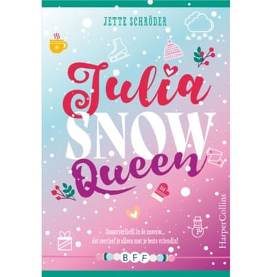 Julia, Snow Queen - Bff - Jette Schröder