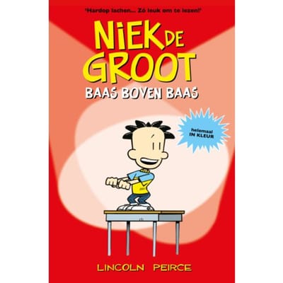 Baas Boven Baas - Niek De Groot - Lincoln Peirce