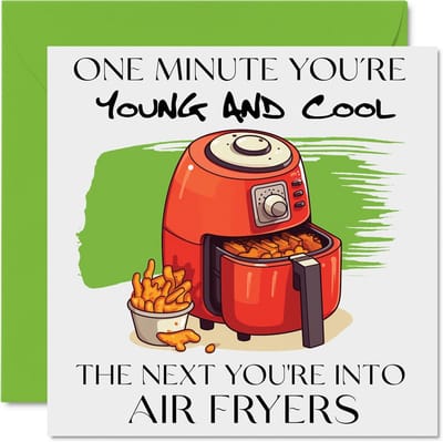 Grappige verjaardagskaarten - Wenskaarten humor - Verjaardag vieren - Met airfryer grap - 145 x 145 mm - Groen