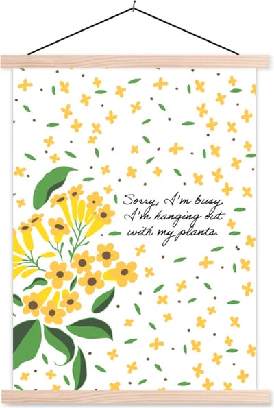 Posterhanger incl. Poster 87x120 cm - Schoolplaat - Quotes - Spreuken - Sorry I'm busy I'm hanging out with my plants - Textielposter - Blanke latten