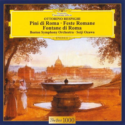 Boston Symphony Orchestra, Seiji Ozawa - Respighi: Pini Di Roma/Feste Romane/Fontane Di Roma (CD)
