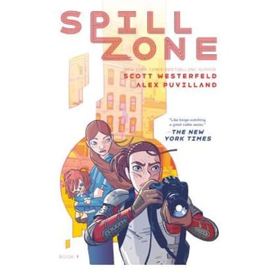 Spill Zone - Scott Westerfeld