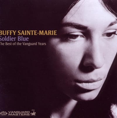 Soldier Blue - The Best  Of The Vanguard Years