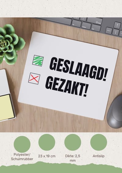 Akyol - geslaagd gezakt Muismat - Geslaagd - cadeau geslaagd - cadeau - cadeau voor eindexamen - 23 bij 19 cm
