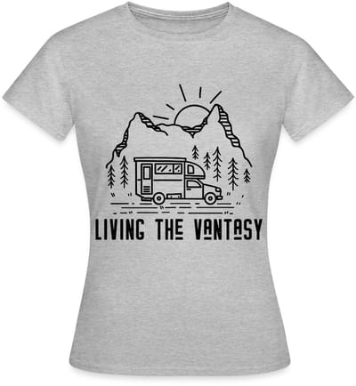 Living The Vantasy - Vrijheid Op Wielen T-Shirt Dames