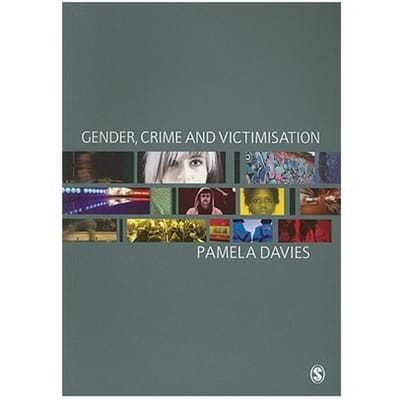Gender, Crime And Victimisation - Davies