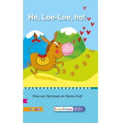 Ho, Loe-Loe, Ho! / Avi M3 - Veilig Leren Lezen - Elisa van Spronsen
