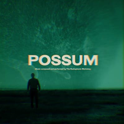 BBC Radiophonic Workshop - Possum