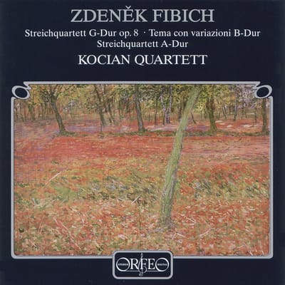 Kocian Quartett - Fibich: Streichquartette (CD)
