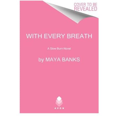 With Every Breath - Maya Banks