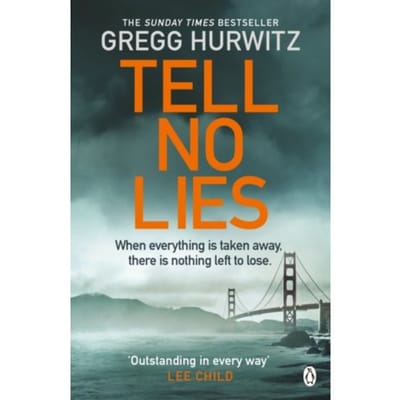 Tell No Lies - Gregg Hurwitz
