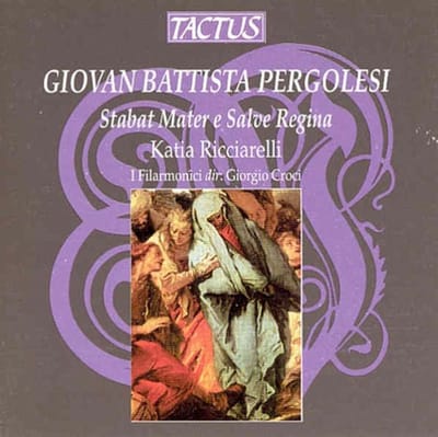 Katia Ricciarelli, Manuela Custer, I Filarmonici, Giorgio Croci - Pergolesi: Stabat Mater E Salve Regina (CD)